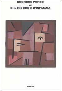 W o il ricordo d'infanzia - Georges Perec - copertina