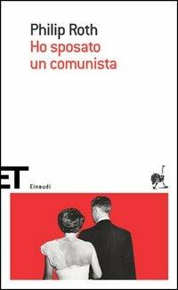 Ho sposato un comunista - Philip Roth - copertina