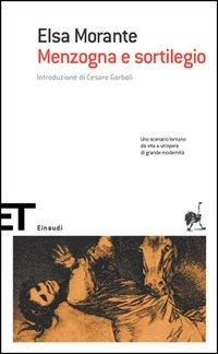 Menzogna e sortilegio - Elsa Morante - copertina