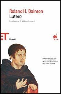 Lutero - Roland H. Bainton - copertina