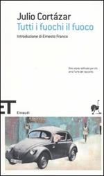 Tutti i fuochi il fuoco