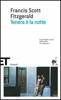 Tenera è la notte - Francis Scott Fitzgerald - copertina