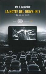 La notte del drive-in 3. La gita per turisti