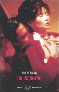 Un incontro - Yichang Liu - copertina