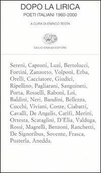 Dopo la lirica. Poeti italiani 1960-2000 - copertina
