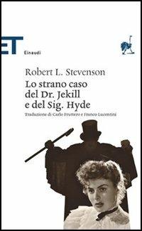 Lo strano caso del Dr. Jekyll e del Sig. Hyde - Robert Louis Stevenson - copertina