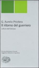 Il ritorno del guerriero. Lettura dell'Odissea