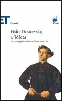 L' idiota - Fëdor Dostoevskij - copertina