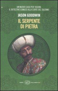 Il serpente di pietra - Jason Goodwin - copertina