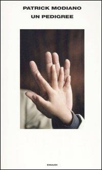 Un pedigree - Patrick Modiano - copertina