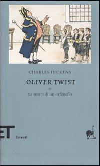 Oliver Twist o la storia di un orfanello - Charles Dickens - copertina