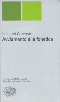 Avviamento alla fonetica - Luciano Canepari - copertina
