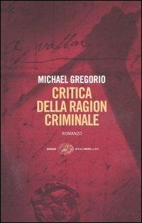  Critica della ragion criminale -  Michael Gregorio - copertina
