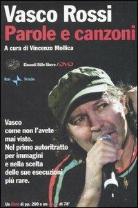 Parole e canzoni. Con DVD - Vasco Rossi - copertina