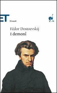 I demoni - Fëdor Dostoevskij - copertina