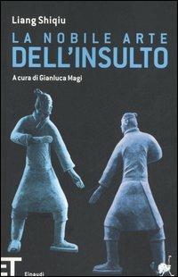 La nobile arte dell'insulto - Shiqiu Liang - copertina