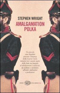 Amalgamation polka - Stephen Wright - copertina