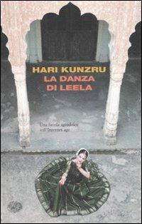 La danza di Leela - Hari Kunzru - copertina