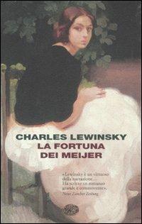 La fortuna dei Meijer - Charles Lewinsky - copertina