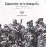 Dizionario di fotografia. Ediz. illustrata