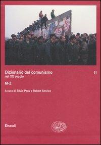 Dizionario del comunismo nel XX secolo. Vol. 2: M-Z. - copertina