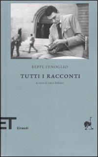 Tutti i racconti - Beppe Fenoglio - copertina