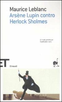 Arsène Lupin contro Herlock Sholmes - Maurice Leblanc - copertina