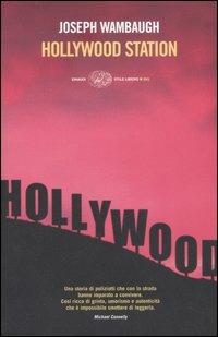 Hollywood station - Joseph Wambaugh - copertina