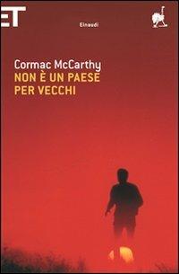 Non è un paese per vecchi - Cormac McCarthy - copertina