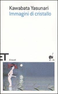 Immagini di cristallo - Yasunari Kawabata - copertina