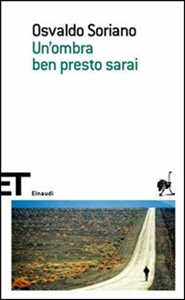 Un'ombra ben presto sarai