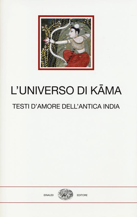 L' universo di Kama. Testi d'amore dell'antica India - copertina