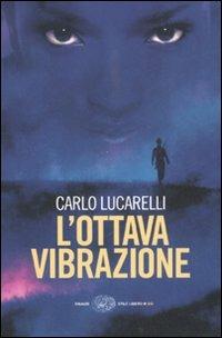 L' ottava vibrazione - Carlo Lucarelli - copertina