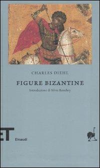 Figure bizantine - Charles Diehl - copertina