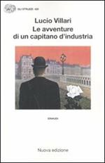 Le avventure di un capitano d'industria