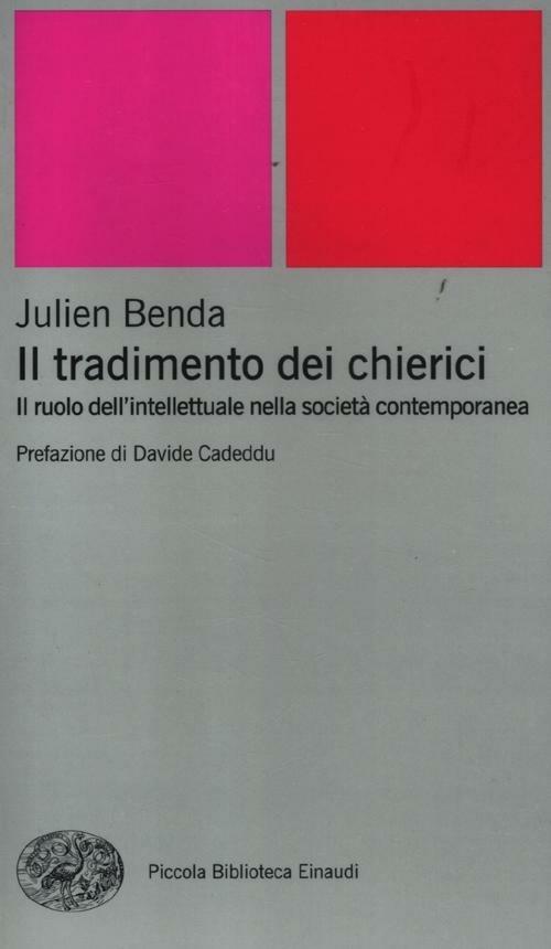 Il tradimento dei chierici. Il ruolo dell'intellettuale nella società contemporanea - Julien Benda - copertina