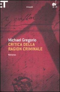 Critica della ragion criminale - Michael Gregorio - copertina