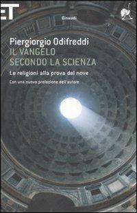 Il Vangelo secondo la scienza. Le religioni alla prova del nove - Piergiorgio Odifreddi - copertina