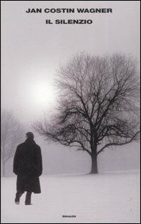 Il silenzio - Jan Costin Wagner - copertina