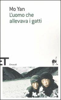 L' uomo che allevava i gatti e altri racconti - Mo Yan - copertina