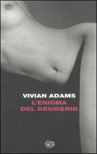 L' enigma del desiderio - Vivian Adams - copertina