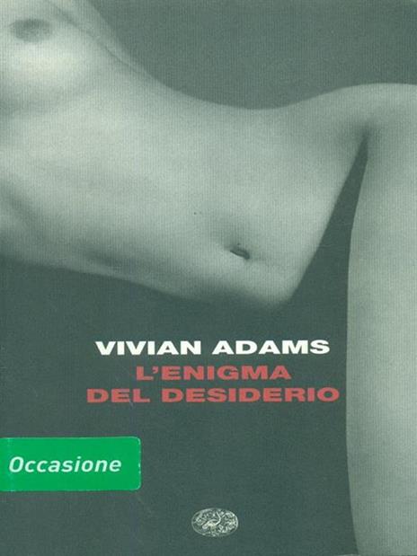 L' enigma del desiderio - Vivian Adams - 4