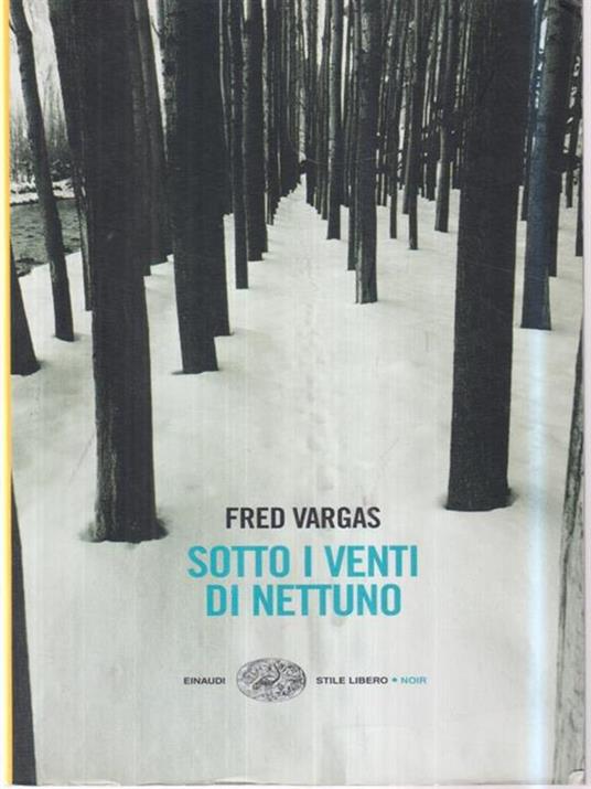 Sotto i venti di Nettuno - Fred Vargas - 3