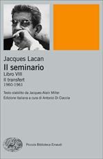 Il seminario. Libro VIII. Il transfert (1960-1961)