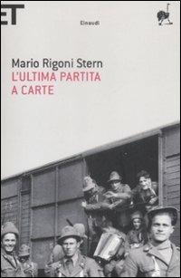 L' ultima partita a carte - Mario Rigoni Stern - copertina