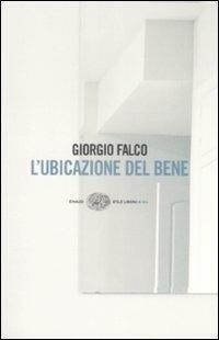 L' ubicazione del bene - Giorgio Falco - copertina