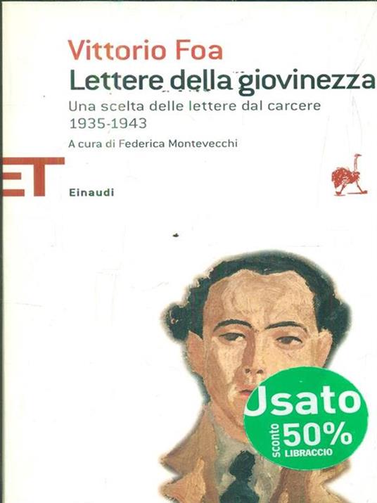 Lettere della giovinezza. Una scelta dalle lettere dal carcere 1935-1943 - Vittorio Foa - copertina
