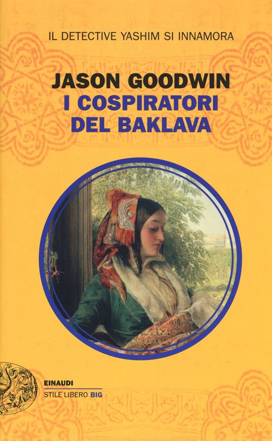 I cospiratori del Baklava - Jason Goodwin - copertina