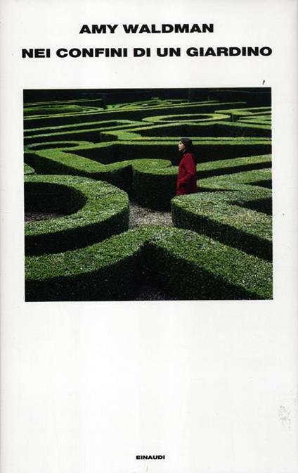 Nei confini di un giardino - Amy Waldman - copertina