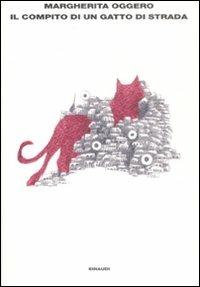 Il compito di un gatto di strada - Margherita Oggero - copertina